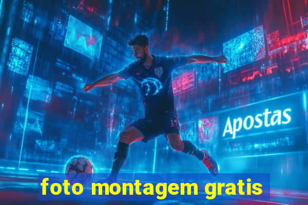 foto montagem gratis